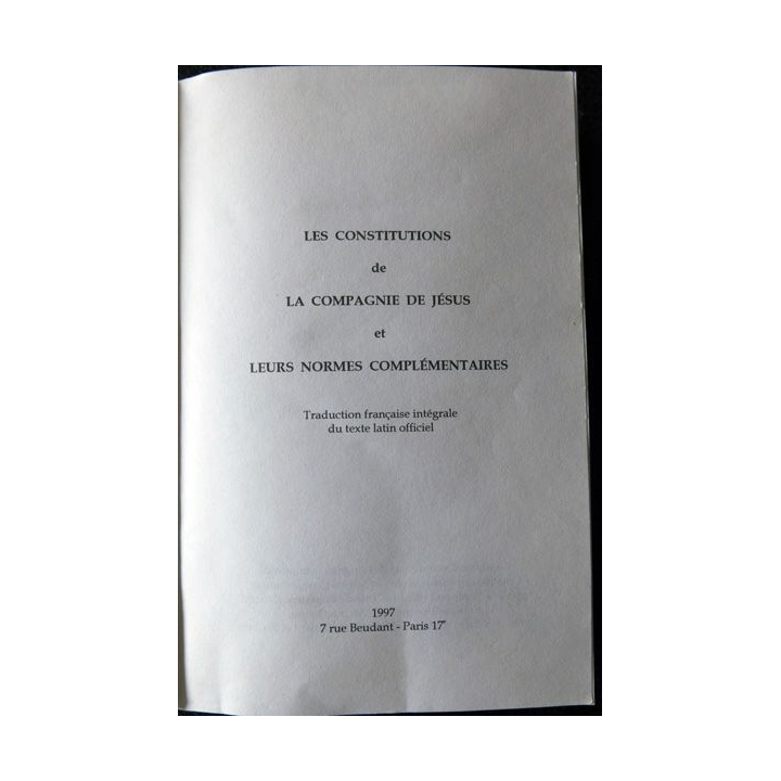 Constitution de la compagnie de Jésus et normes complémentaires par P. Antoine Lauras