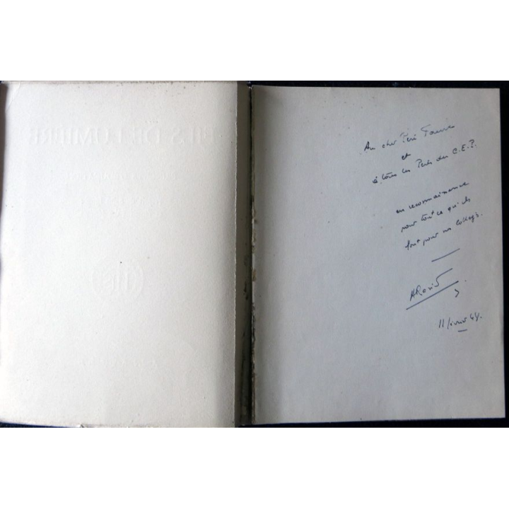 Fils de lumière principes d'éducation selon l'esprit de Saint Ignace et l'institut des jésuites par André Ravier S.J. dédicacé