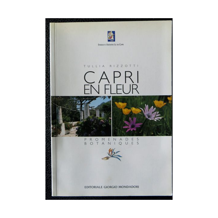 Capri en fleurs de Tullia Rizzotti, Editoriale Giorgio Mondadori