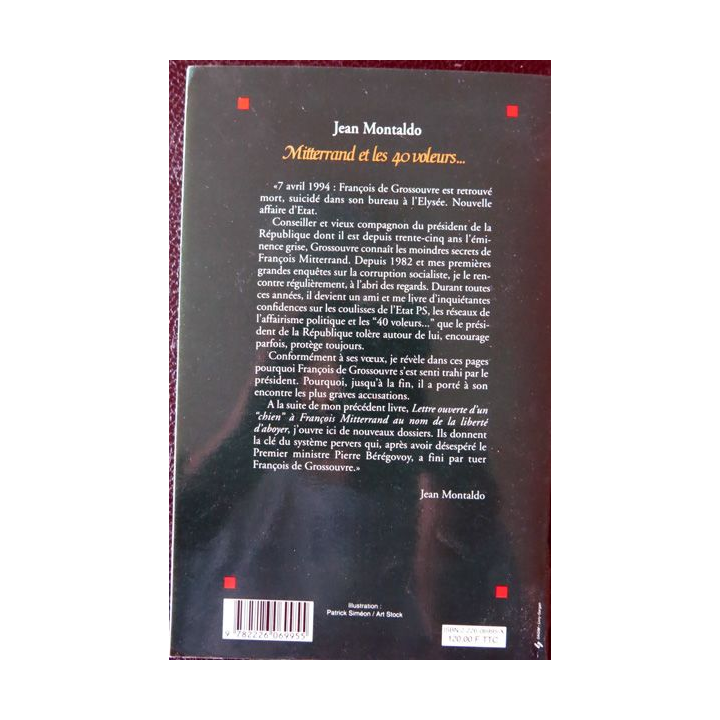 Mitterand et les 40 voleurs de Jean Montaldo aux éditions Albin Michel