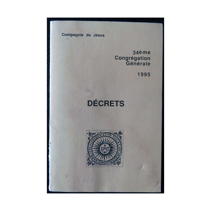Décrets de la 34° congrégration générale - Compagnie de Jésus