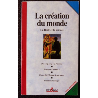 La création du monde - La Bible et la Science aux  Editions Du Cerf - Les carnets de Fêtes & Saisons