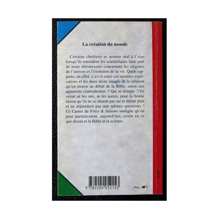 La création du monde - La Bible et la Science aux  Editions Du Cerf - Les carnets de Fêtes & Saisons