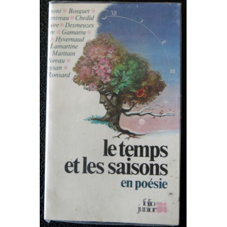 Le temps et les saisons en poésie par Jacques Charpentreau aux éditions Folio Junior (1984)