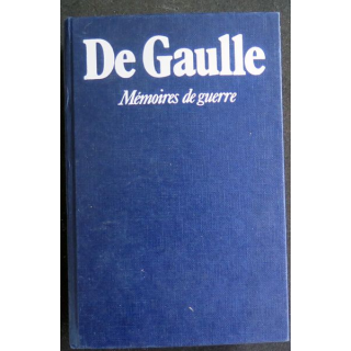 Mémoires de guerre 1940-1946 3 tomes en 1 seul volume du Général de Gaulle