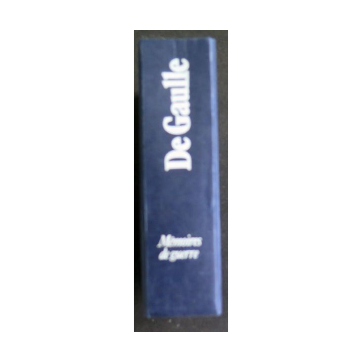 Mémoires de guerre 1940-1946 3 tomes en 1 seul volume du Général de Gaulle