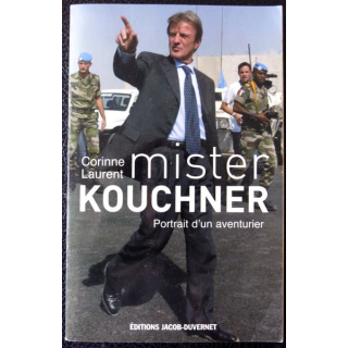 Mister Kouchener portrait d'un aventurier de Corinne Laurent aux Editions  Jacob-Duvernet