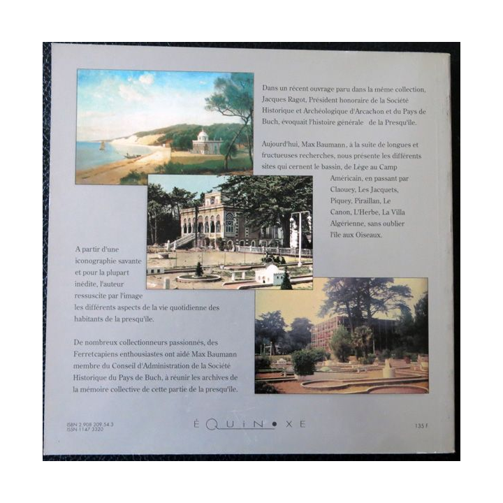 La presqu'île Lège Cap-Ferret: Lège, claquey Les Jacquets de Max Baumann imprimerie A. Barthélemy Avignon