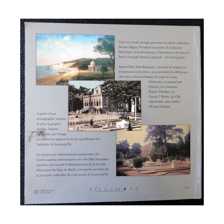 La presqu'île Lège Cap-Ferret: Lège, claquey Les Jacquets de Max Baumann imprimerie A. Barthélemy Avignon
