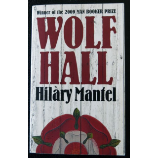 Wolf Hall de Hilary Mantel Editions Fourth Estate London