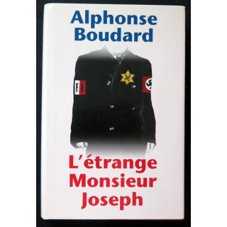 L'étrange Monsieur Joseph pae Alphonse Boudard 1999