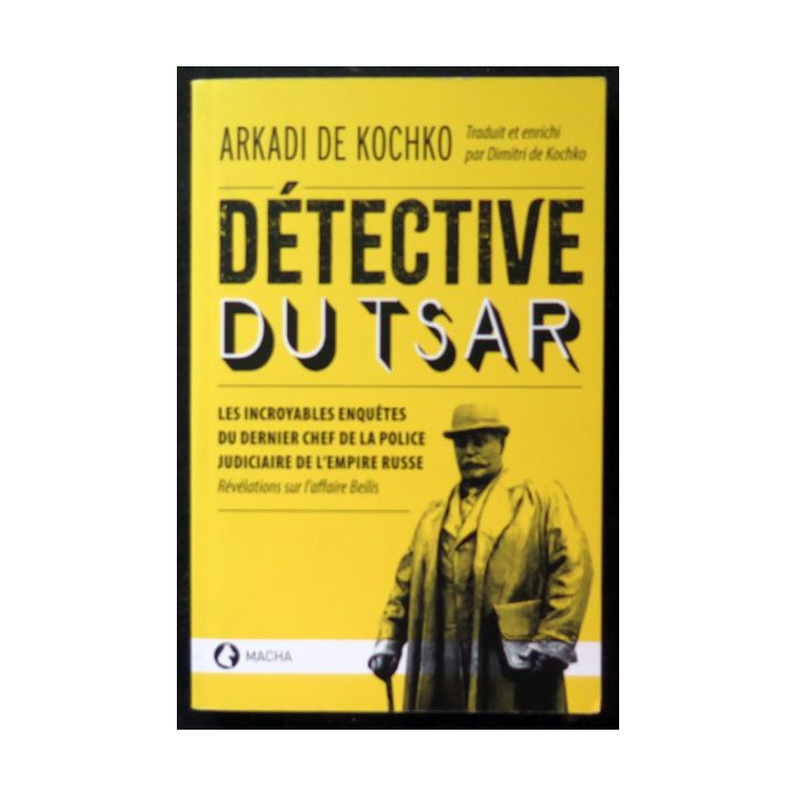 Détective du Tsar par Arkadi de kochko Macha 2021