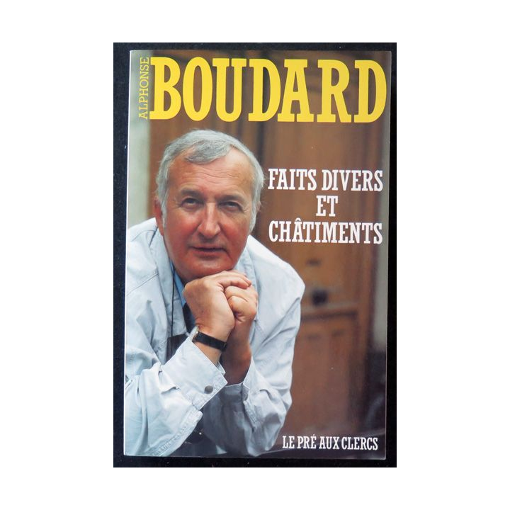 Faits divers et châtiments de Alphonse Boudard 1992