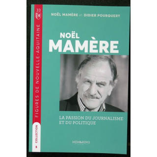 Napoléon et l'Aquitaine une région entre fidélité et rébellion Mémoring 2022