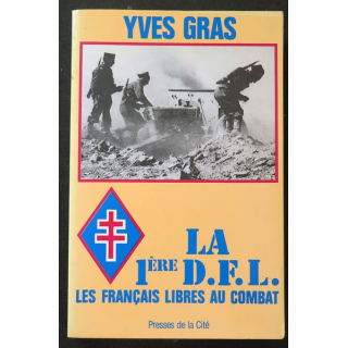 La 1° DFL Les François libres au Combat de Yves Gras 1983