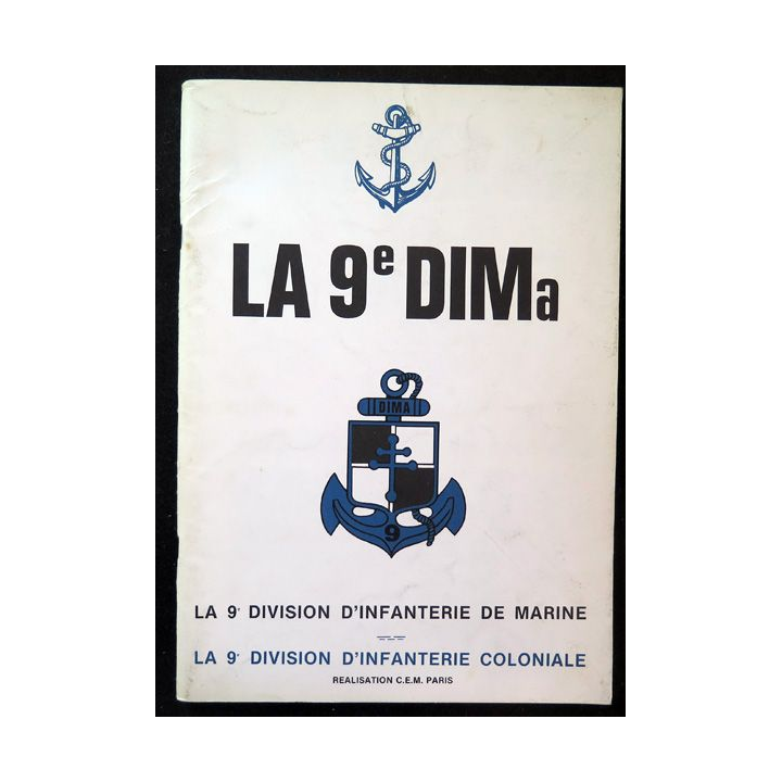 9° DIMA et 9° DIC : La 9° division d'infanterie coloniale puis de marine