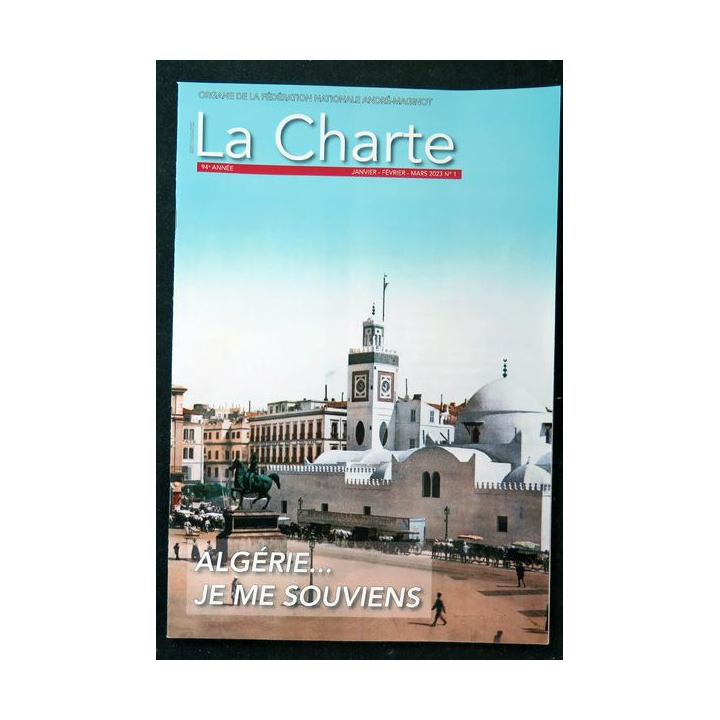 LA CHARTE N°1 Janv fev mars 2023 Algérie je me souviens