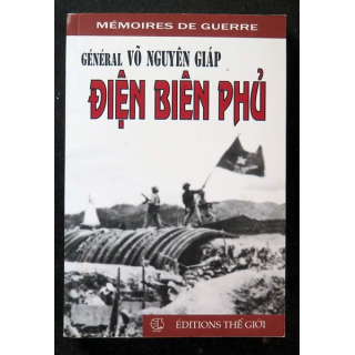 Diên Biên  Phú du Général Vo Nguyên Giáp 2015