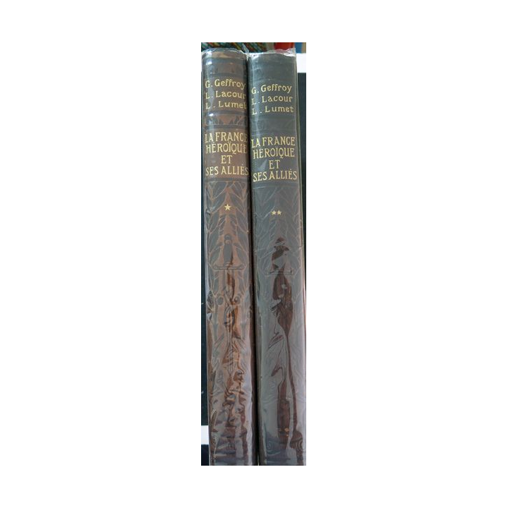 2 Tomes La France héroïque et ses alliés 1914-1916 et 1916 -1919 Ed 1916 et 1919