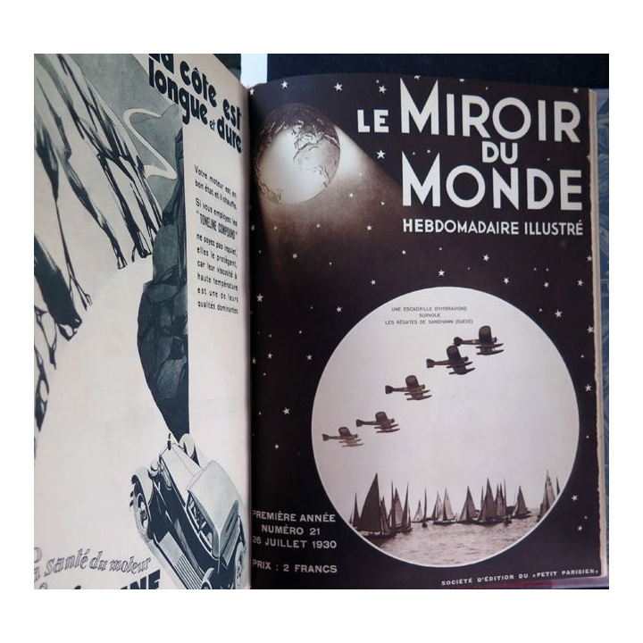Le miroir du monde 1° semestre 1930 relié demi cuir du n° 1 du 8 mars 1930 au n° 21 du 26 Juillet 1930