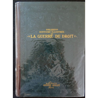 1914 Histoire illustrée de la Guerre du Droit Tome 1 par Emile Hinzelin 1916