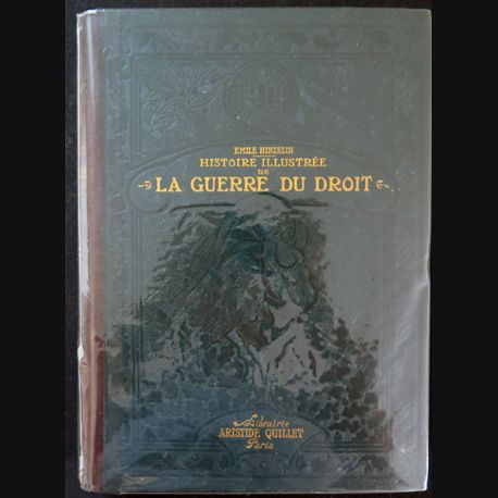 1914 Histoire illustrée de la Guerre du Droit Tome 1 par Emile Hinzelin