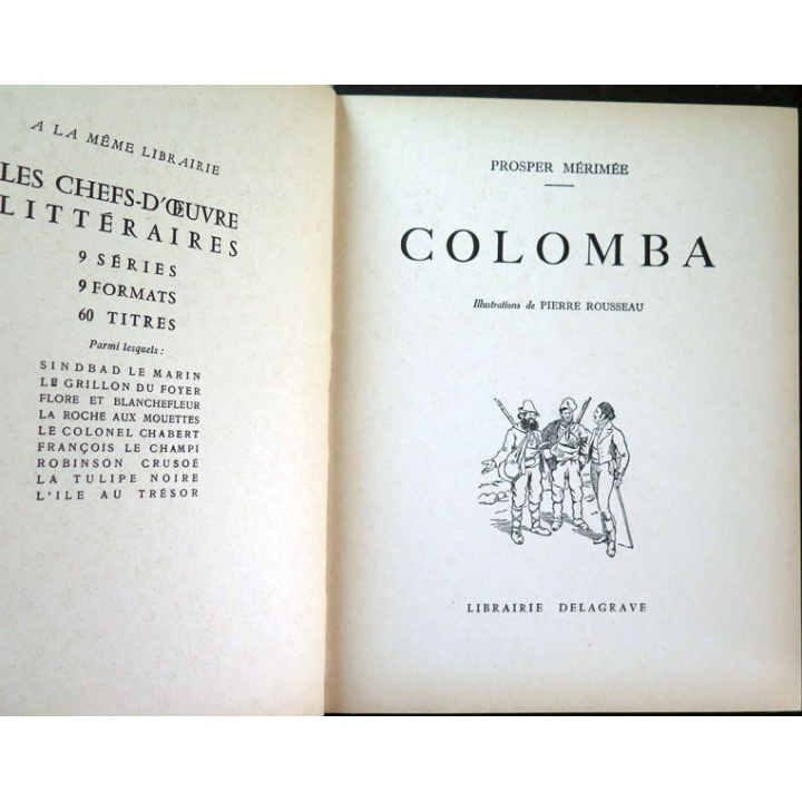 Colomba de Prosper Mérimée illustré par P. Rousseauchez Delagrave 1963