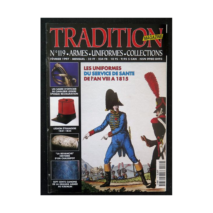 Traditions Magazine n° 119 Les Uniformes du service de santé de l'An VIII à 1815
