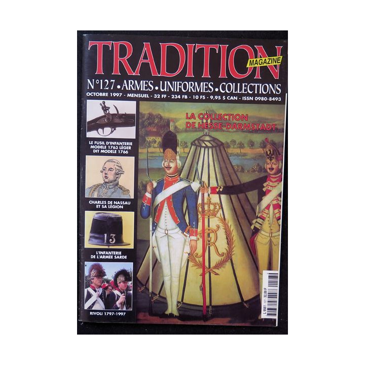 Traditions Magazine n° 127 Armes Uniformes La Collection de hesse-Darmstadt