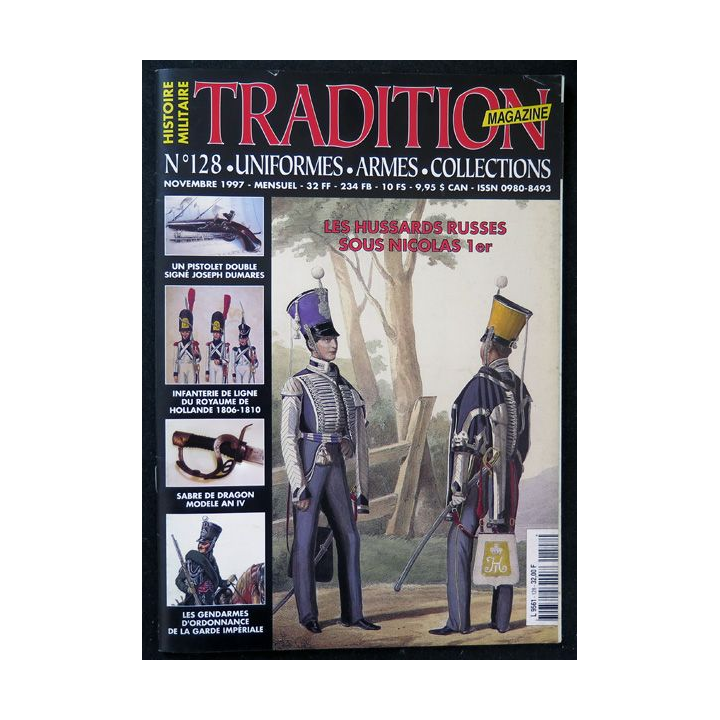 Traditions Magazine n° 128 Armes Uniformes Les Hussards russes sous Nicolas 1°
