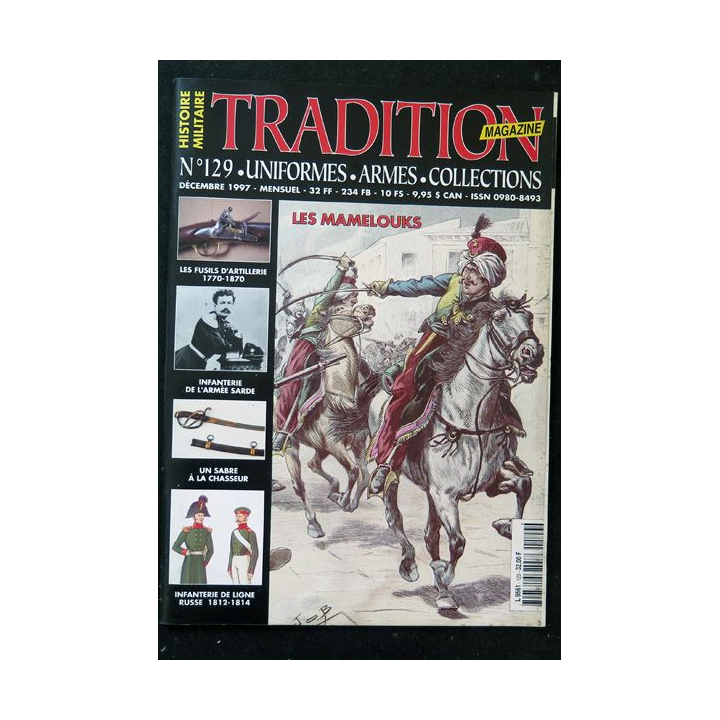 Traditions Magazine n° 129 Armes Uniformes Les Mamelouks