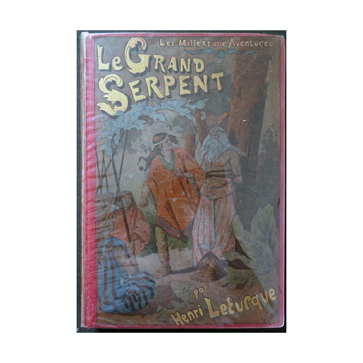 Le Grand Serpent par Henri Leturqueillustré par Damblanc 