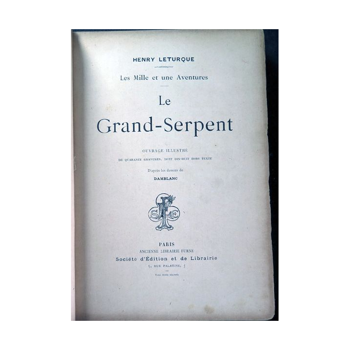 Le Grand Serpent par Henri Leturqueillustré par Damblanc 