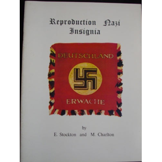 REPRODUCTION NAZI INSIGNA BY E.STOCKTON & M.CHARLTON