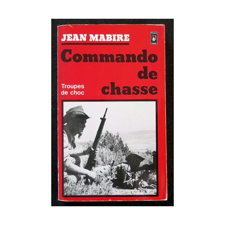 Commandos de chasse de Jean Mabire Presses Pocket