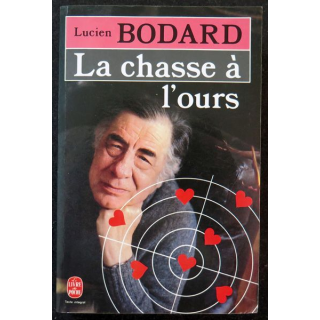 La Chasse à l'Ours de Lucien Bodart livre de poche