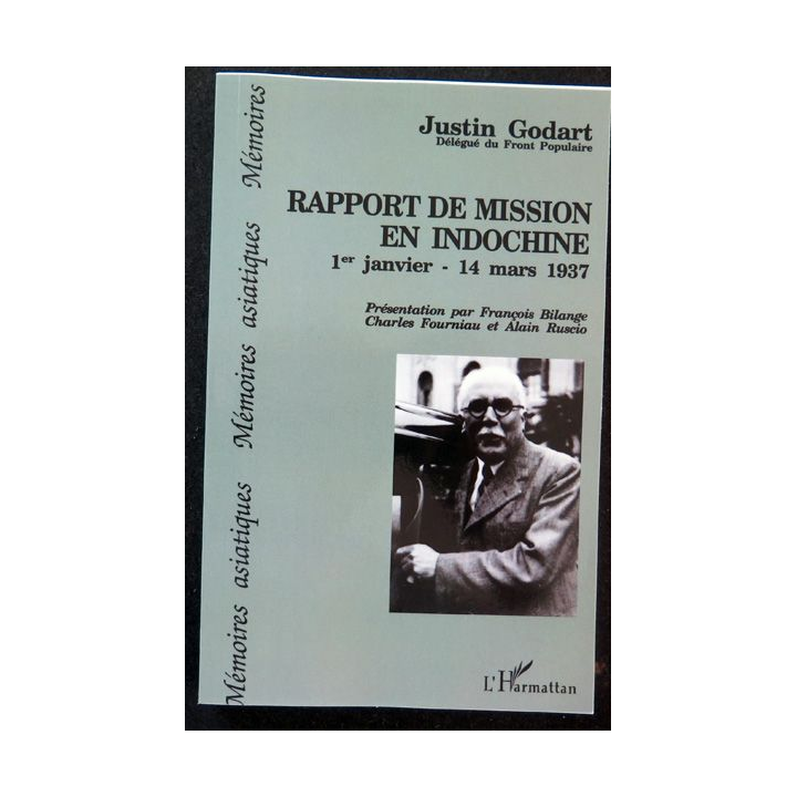 Rapport de mission en Indochine du 1° Janvier au 14 Mars 1937 l'Harmattan 2023