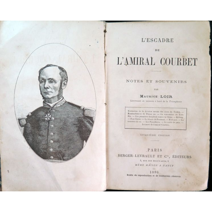 L'escadre de l'Amiral Courbet notes et souvenirs par Maurice Loir 1886