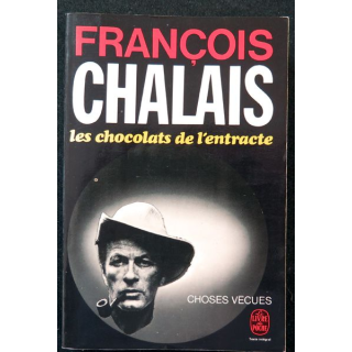 Les Chocolats de l'entracte par François Chalais livre de poche