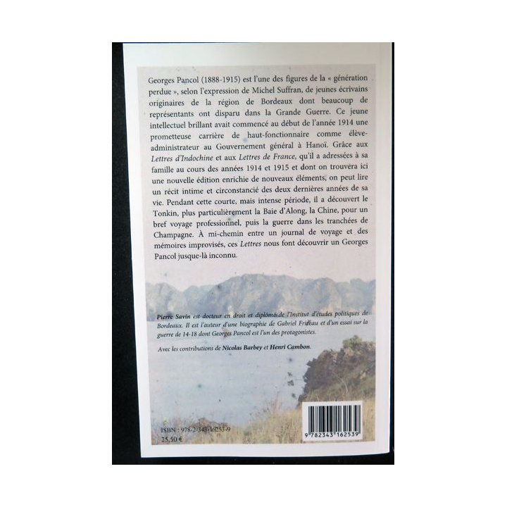 Georges Pancol Lettres d'Indochine et de France de Pierre Savin L'Harmattan