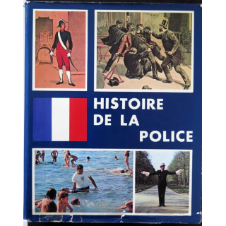 Histoire de la Police Editions du Grand Rond 1977