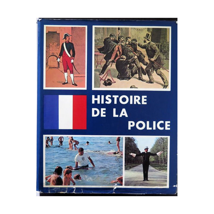 Histoire de la Police Editions du Grand Rond 1977