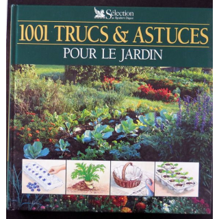 1001 trucs et astuces pour le jardin 1995