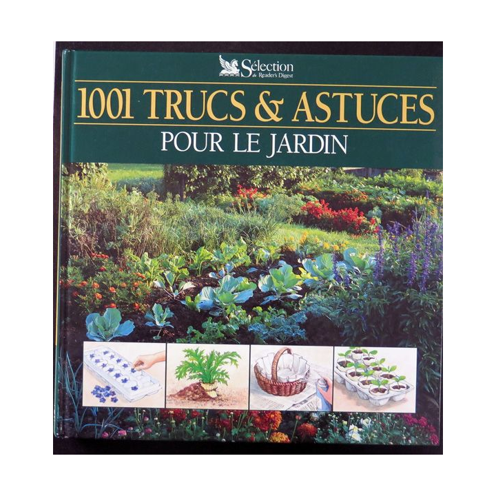1001 trucs et astuces pour le jardin 1995