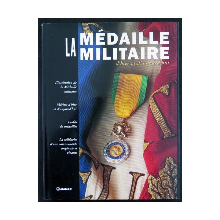 La Médaille militaire d'hier et d'Aujourd'hui 2002