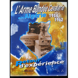 L'arme blindée cavalerie en Algérie 1954 1962 retour d'expérience