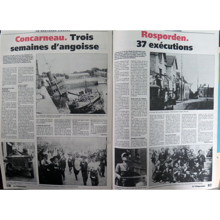 La Bretagne libérée Album du 60° anniversaire par le télégramme