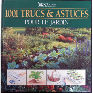 1001 trucs et astuces pour le jardin 1995