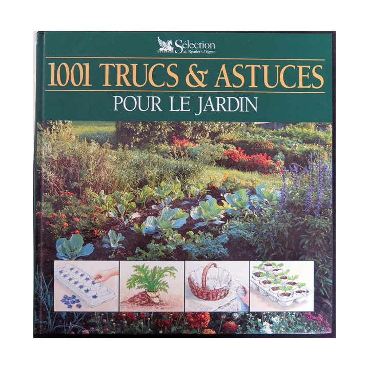 1001 trucs et astuces pour le jardin 1995