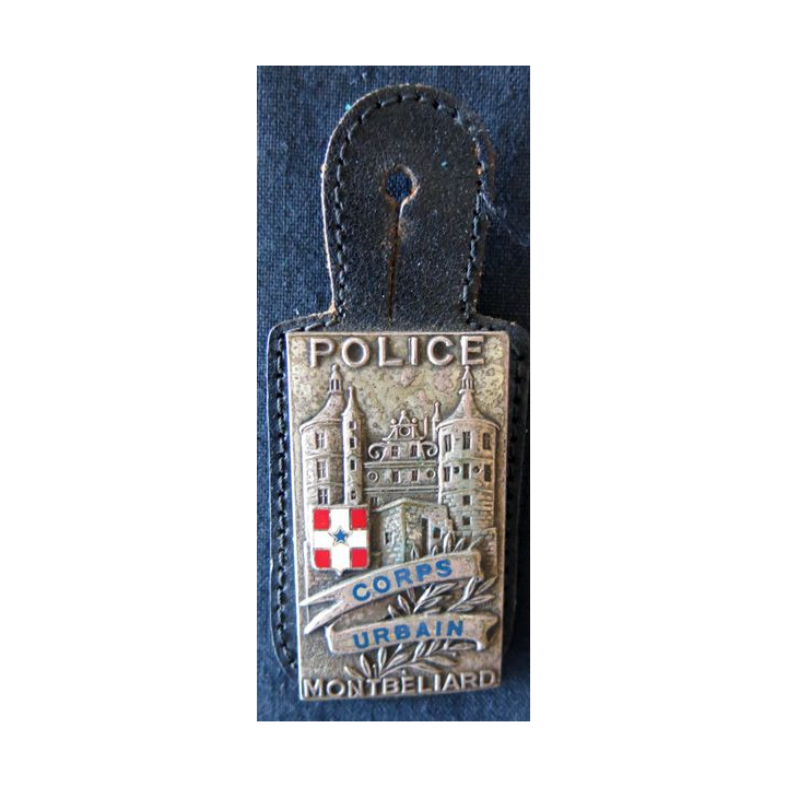 POLICE : insigne métallique du corps urbain de la Police nationale de Montbéliard fabrication Drago Paris
